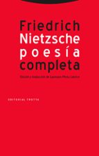 POESIA COMPLETA NIETZCHE 2ｦED, de Friedrich Nietzsche | portada del libro