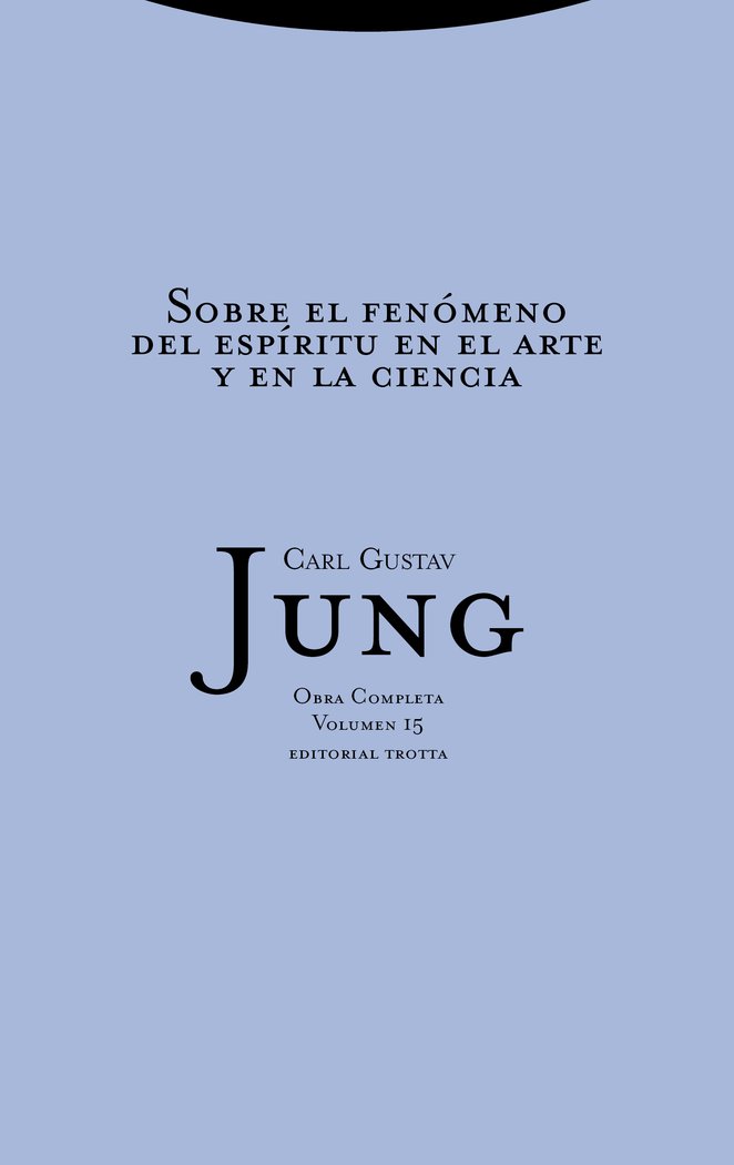 SOBRE EL FENOMENO ESPIRITU ARTE Y CIENCIA VOL 15 4ｦED, de JUNG | portada del libro