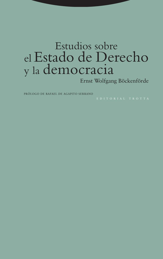 ESTUDIOS SOBRE EL ESTADO DE DERECHO Y LA DEMOCRACIA, de Böckenförde | portada del libro