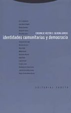 IDENTIDADES COMUNITARIAS Y DEMOCRACIA, de Varios autores | portada del libro