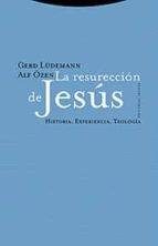 RESURRECCION DE JESUS,LA, de GERD LUDEMANN | portada del libro