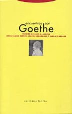 ENCUENTROS CON GOETHE, de LUIS ACOSTA GOMEZ | portada del libro