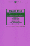 MUJERES DE LUZ PAR, de BENEITO#PIERA#BARCENILLA | portada del libro