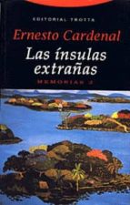 INSULAS EXTRA･AS,LAS, de Ernesto Cardenal | portada del libro