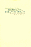 HERMENEUTICA DE LA VIDA HUMANA, de Segura Peraita | portada del libro