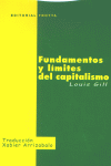 FUNDAMENTOS Y LIMITES DEL CAPITALISMO, de GILL | portada del libro