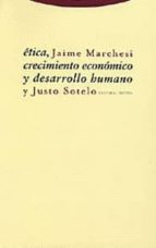 ETICA CRECIMIENTO ECONOMICO Y DESARROLLO HUMANO, de Jaime Marchesi | portada del libro
