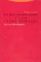 RACIONALIDAD DE LAS LEYES PENALES, de José Luis Díez Ripollés | portada del libro