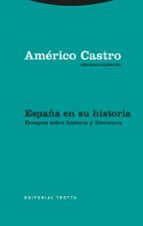 ESPA･A EN SU HISTORIA 3, de Américo Castro | portada del libro