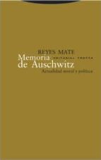 MEMORIA DE AUSCHWITZ, de Manuel Reyes Mate | portada del libro