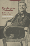SANTAYANA FILOSOFO LA FILOSOFIA COMO FORMA DE VIDA, de Moreno | portada del libro