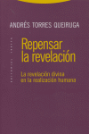 REPENSAR LA REVELACION, de Torres Queiruga | portada del libro
