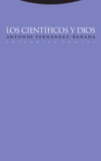 CIENTIFICOS Y DIOS,LOS 2ｦED, de Antonio Fernández-Rañada | portada del libro