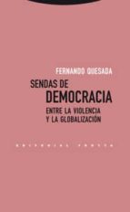 SENDAS DE DEMOCRACIA, de Fernando Quesada | portada del libro