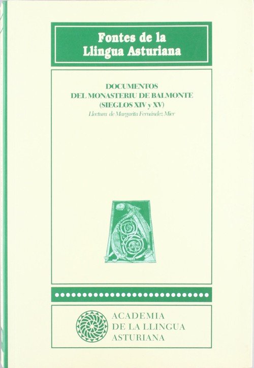 DOCUMENTOS DEL MONESTERIU DE BALMONTE, de Margarita Fernandez Mier | portada del libro
