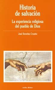 Historia de salvación, de Croatto, José Severino | portada del libro