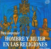 Para comprender hombre y mujer en las religiones, de Pikaza Ibarrondo, Xabier | portada del libro