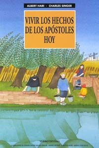 Vivir los Hechos de los Apóstoles hoy, de Hari, Albert | portada del libro
