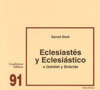 Eclesiastés y Eclesiástico (o Qohélet y Sirácida), de Doré, Daniel | portada del libro