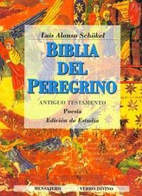 Biblia del Peregrino II. Edición de Estudio, de Alonso Schökel, Luis | portada del libro