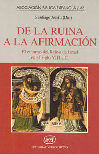 De la ruina a la afirmación, de Ausín Olmos, Santiago | portada del libro