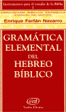 Gramática elemental del hebreo bíblico, de Farfán Navarro, Enrique | portada del libro