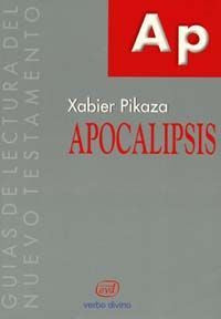 Apocalipsis, de Pikaza Ibarrondo, Xabier | portada del libro