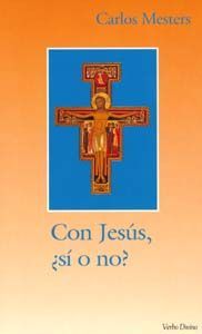 Con Jesús, ¿sí o no?, de Mesters, Carlos | portada del libro