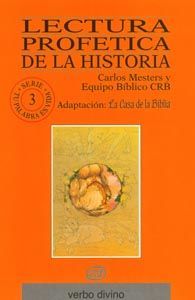 Lectura profética de la historia, de Mesters, Carlos y CRB y Casa de la Biblia | portada del libro