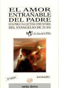 El amor entrañable del Padre, de Abadie, Philippe | portada del libro