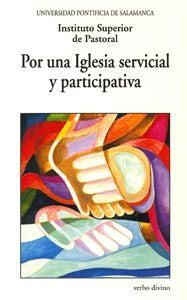 Por una Iglesia servicial y participativa, de Instituto Superior de Pastoral | portada del libro