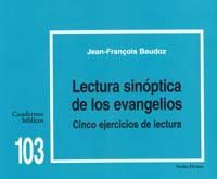 Lectura sinóptica de los evangelios: Cinco ejercicios de lectura, de Baudoz, Jean-François | portada del libro