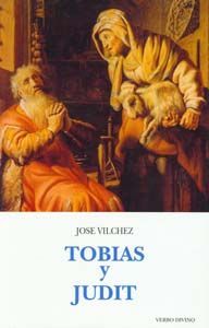 Tobías y Judit, de Vílchez Líndez, José | portada del libro