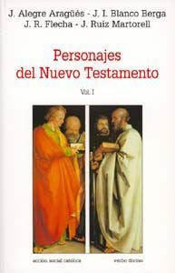 Personajes del Nuevo Testamento, de Blanco Berga, José Ignacio | portada del libro