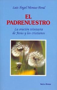El Padrenuestro, de Montes Peral, Luis Ángel | portada del libro
