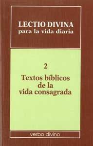 Lectio divina para la vida diaria: Textos bíblicos de la vida consagrada, de Zevini, Giorgio y Pier Giordano Cabra | portada 
