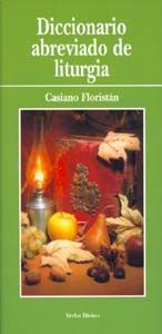 Diccionario abreviado de liturgia, de Floristán, Casiano | portada del libro