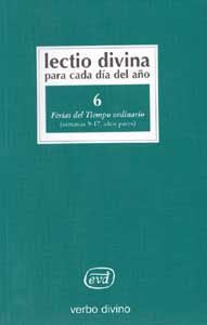 Lectio Divina para cada día del año: Ferias del Tiempo Ordinario, de Zevini, Giorgio y Pier Giordano Cabra | portada del libr