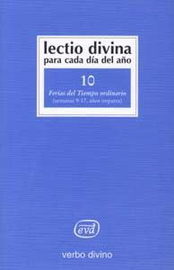 Lectio Divina para cada día del año: Ferias del Tiempo Ordinario, de Zevini, Giorgio y Pier Giordano Cabra | portada del libr