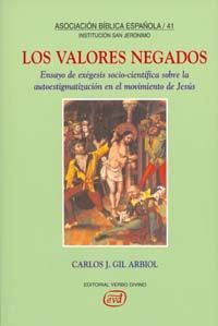 Los valores negados, de Gil Arbiol, Carlos J. | portada del libro