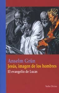 Jesús, imagen de los hombres, de Grün, Anselm | portada del libro
