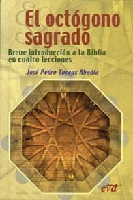 El octógono sagrado, de Tosaus Abadía, José Pedro | portada del libro