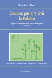 Conocer, gustar y vivir la Palabra, de Ulibarri, Florentino | portada del libro