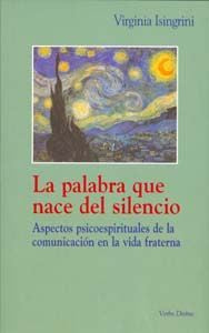 La palabra que nace del silencio, de Insingrini, Virginia | portada del libro