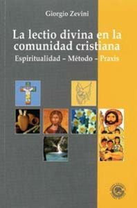 La lectio divina en la comunidad cristiana, de Zevini, Giorgio | portada del libro