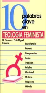 10 palabras clave en teología feminista, de Navarro Puerto, Mercedes y Pilar de Miguel | portada del libro