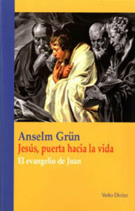 Jesús, puerta hacia la vida, de Grün, Anselm | portada del libro