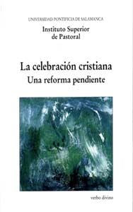 La celebración cristiana, de Instituto Superior de Pastoral | portada del libro