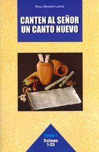Canten al Señor un canto nuevo, de Romero López, Raúl | portada del libro