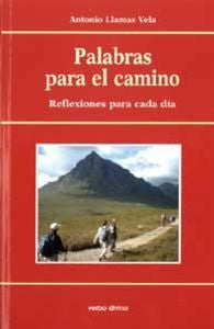 Palabras para el camino, de Llamas Vela, Antonio | portada del libro